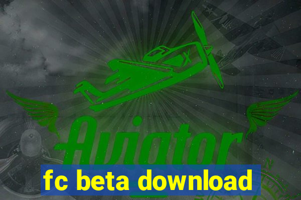 fc beta download